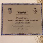 Il premio miglior spettacolo a: "L'ora di teatro"