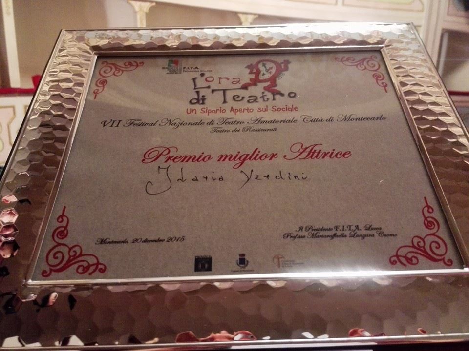 Premio miglior attrice protagonista (ex equo) al VII festival nazionale città di Montecarlo (LU) (Oh Dio mio!)