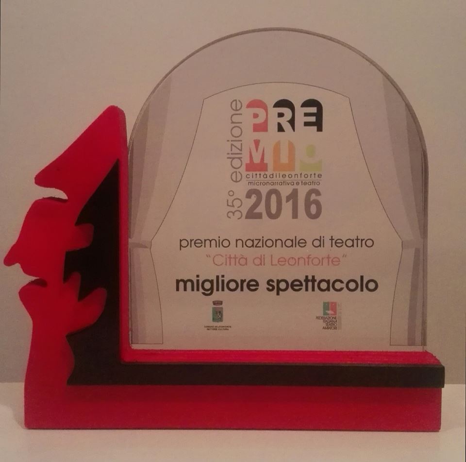 Premio miglior spettacolo all’edizione 2016 del premio nazionale di teatro città di Leonforte (EN) (Xanax)