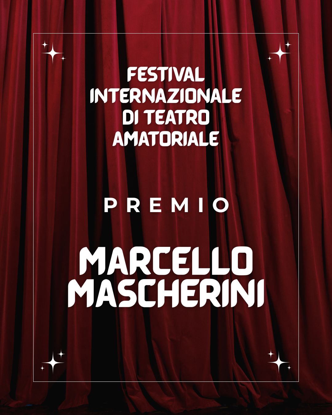 17° Festival Internazionale di Teatro Amatoriale Premio “Marcello Mascherini” 2026