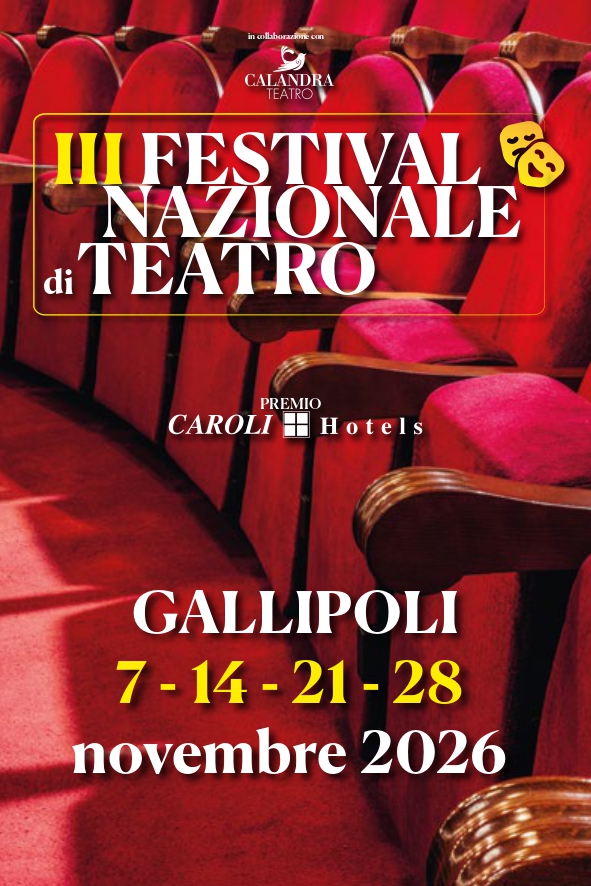 III festival nazionale di teatro di Gallipoli Premio Caroli Hotel